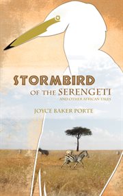 Stormbird of the Serengeti cover image