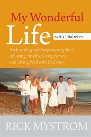 My wonderful life with diabetes cover image