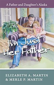 I'm Just Her Father cover image