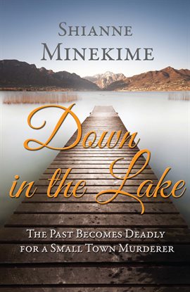 Cover image for Down in the Lake