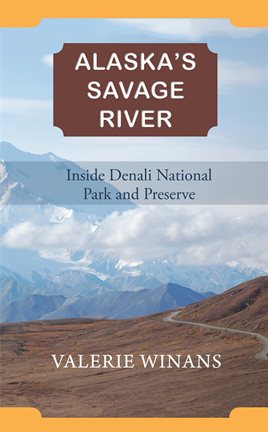 Cover image for Alaska's Savage River