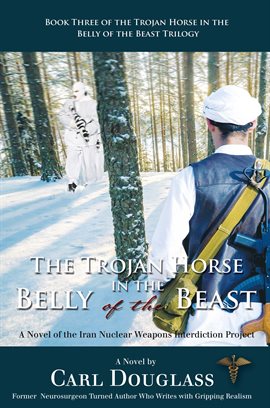 Cover image for The Trojan Horse in the Belly of the Beast
