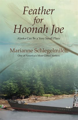 Cover image for Feather for Hoonah Joe