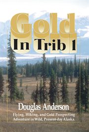 Gold in Trib 1 cover image
