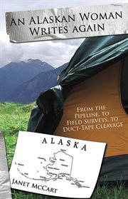 Alaskan Woman Writes Again cover image