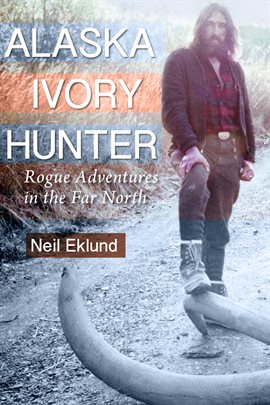 Imagen de portada para Alaska Ivory Hunter