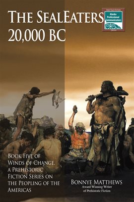 Cover image for 20,000 BC The SealEaters
