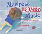 Mariposa loves music. Mariposa Ama La Música cover image