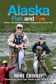 Alaska Fish And Fire cover image