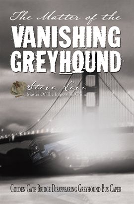 Cover image for The Matter of the Vanishing Greyhound