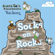 Socks on rocks. These silly sheep knit silly socks cover image