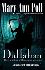 Dullahan. The Haunting at Bordman's Crossing cover image