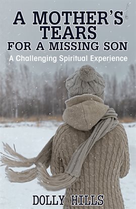 Cover image for A  Mother's Tears for a Missing Son