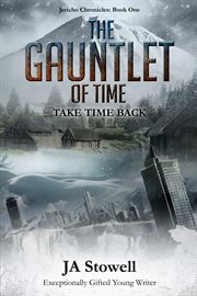 The gauntlet of time. Take Time Back cover image