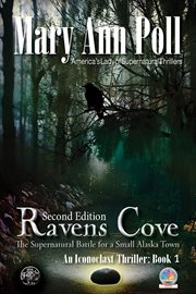 Ravens Cove : an Alaska iconoclast mystery cover image