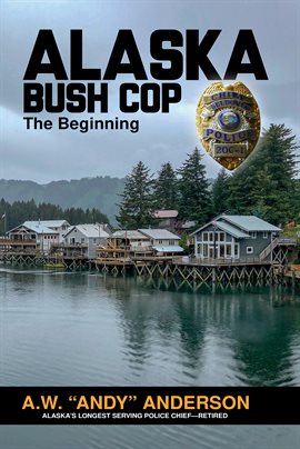 Cover image for Alaska Bush Cop