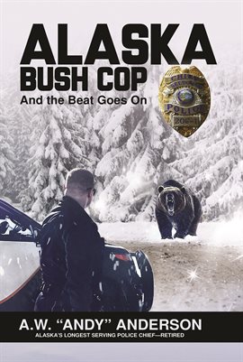 Cover image for Alaska Bush Cop 2