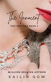 The innocent : Protégé cover image
