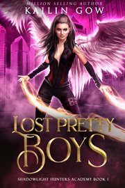 Lost pretty boys : Shadowlight Academy cover image