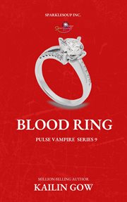 Blood ring : Pulse Vampires cover image