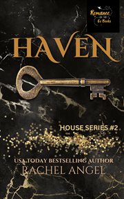 Haven: a contemporary rh new adult college dark romance : A Contemporary RH New Adult College Dark Romance cover image