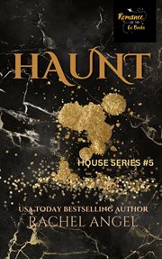 Haunt: a contemporary rh new adult college dark romance : A Contemporary RH New Adult College Dark Romance cover image