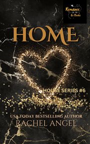 Home: a contemporary rh new adult college dark romance : A Contemporary RH New Adult College Dark Romance cover image