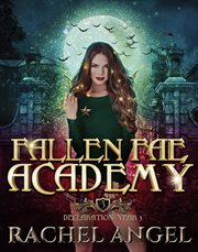 Declaration year 3: an academy reversed harem paranormal bully romance : An Academy Reversed Harem Paranormal Bully Romance cover image