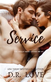 Service : Bully Who Loves Me cover image