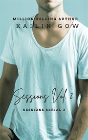 Sessions, Volume 2 : Sessions Serial cover image