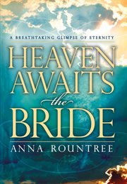 Heaven awaits the bride cover image