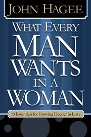 What every woman wants in a man/what every man wants in a woman cover image