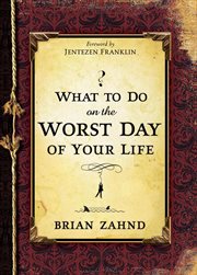 What to do on the worst day of your life cover image