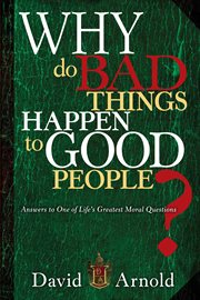 Why do bad things happen to good people? cover image