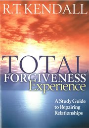 Total forgiveness experience cover image