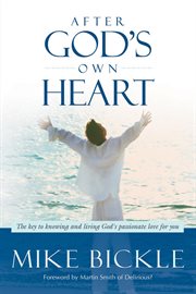 After Gods own heart cover image