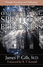 Overcoming spiritual blindness cover image