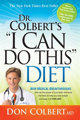 Cover image for Dr. Colbert's "I Can Do This" Diet