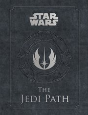 The Jedi path : a manual for students of the force cover image