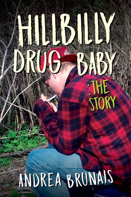 Cover image for Hillybilly Drug Baby