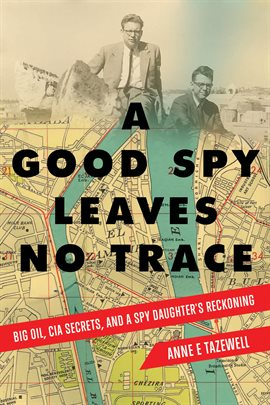 Cover image for A Good Spy Leaves No Trace