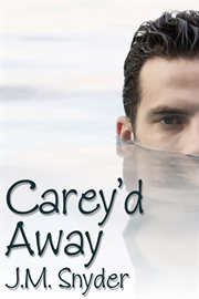 Carey'd away cover image