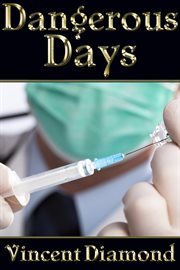 Dangerous days cover image