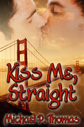 Cover image for Kiss Me, Straight