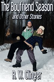 The boyfriend season and other stories cover image