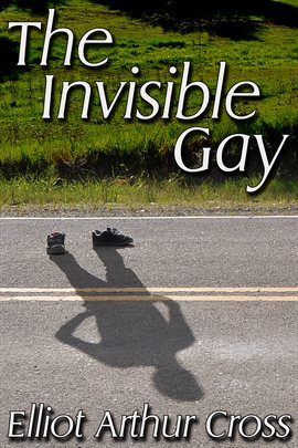 Cover image for The Invisible Gay