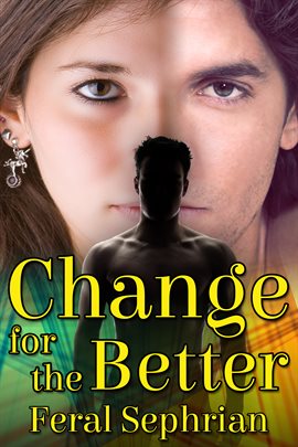 Cover image for Change For The Better