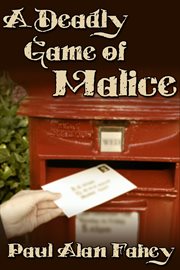 A deadly game of malice cover image