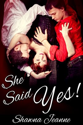 Cover image for She Said Yes!
