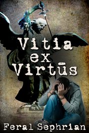 Vitia ex virtus cover image